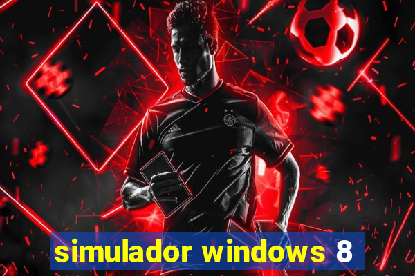 simulador windows 8